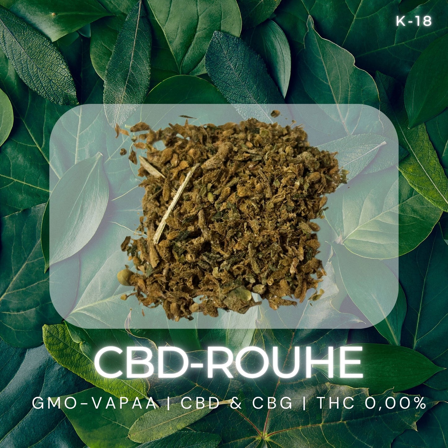 CBD-Rouhe