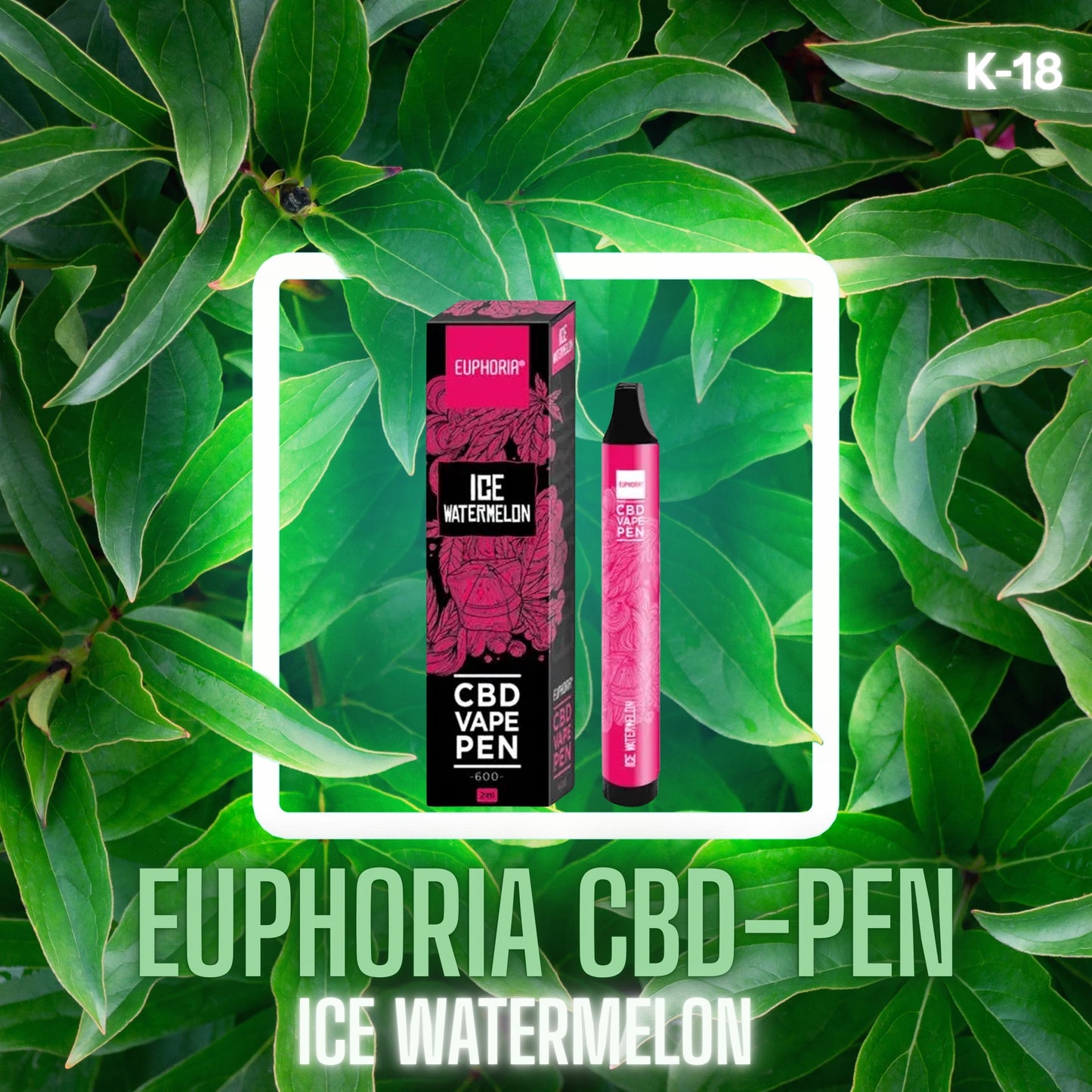 EUPHORIA - CBD-VAPE -Vesimelooni