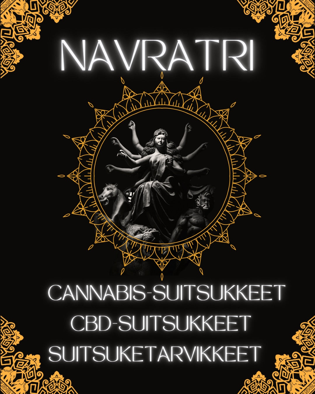 NAVRATRI -suitsukkeet + tarvikkeet