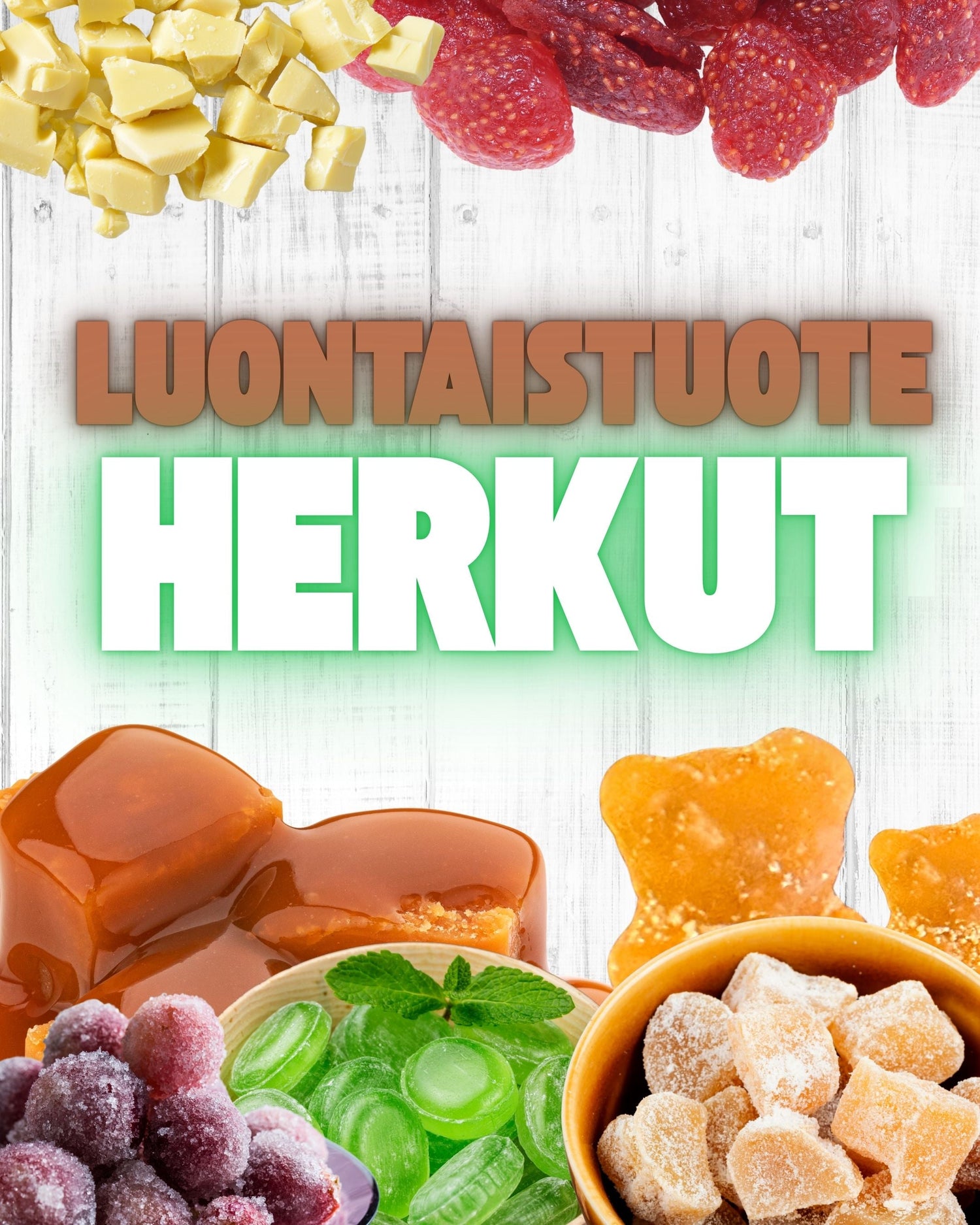 LUONTOPERÄISET HERKUT